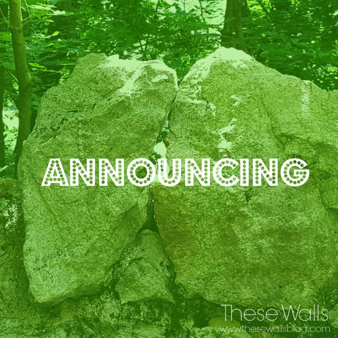 These Walls - Announcing